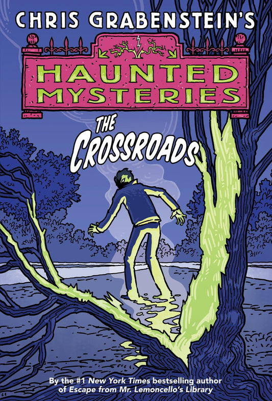 The Crossroads (Haunted Mysteries)