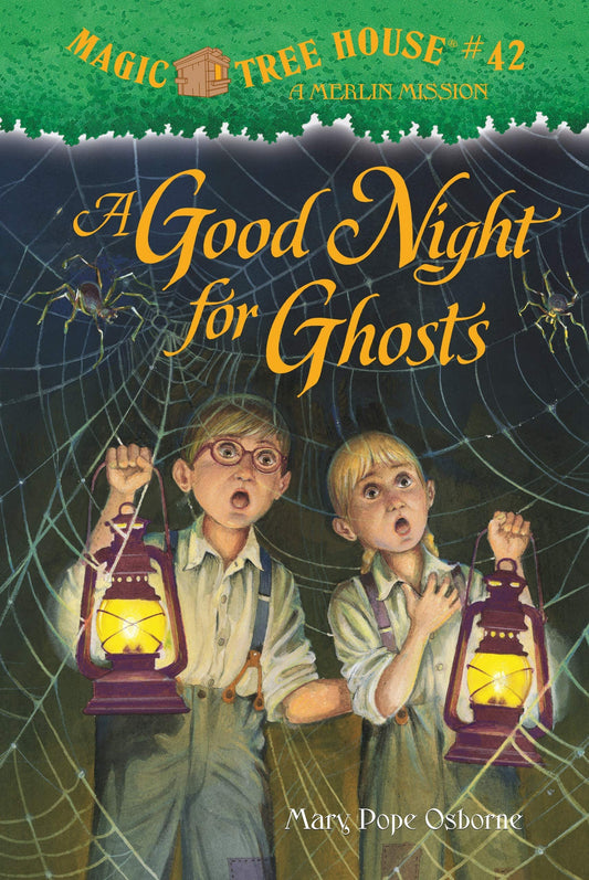 A Good Night for Ghosts (Magic Tree House (R) Merlin Mission) - 4178