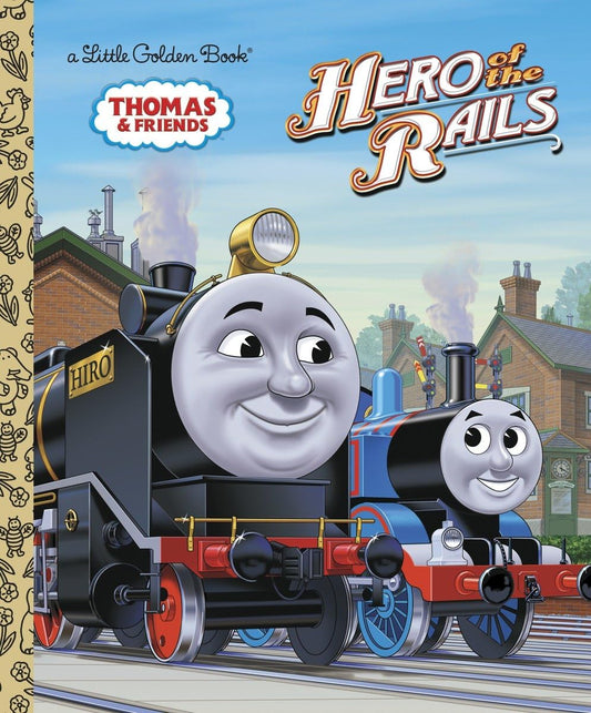 Hero of the Rails (Thomas & Friends) (Little Golden Book) - 2255
