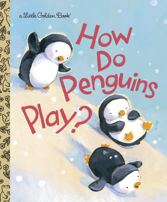 How Do Penguins Play? - 4345