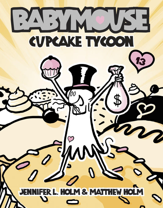 Babymouse #13: Cupcake Tycoon - 4707