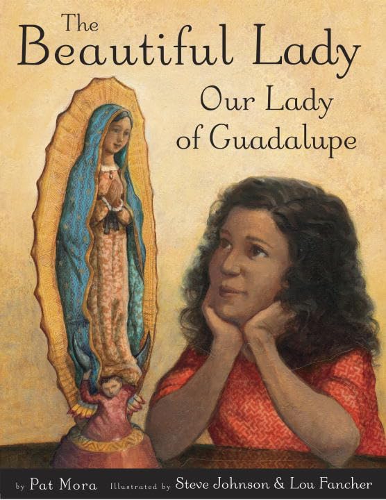 The Beautiful Lady: Our Lady of Guadalupe (Read & Listen)
