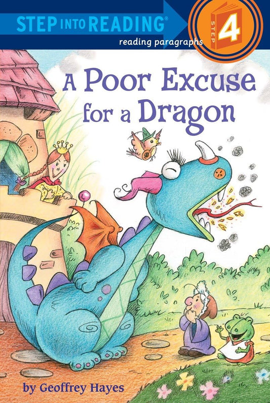 A Poor Excuse for a Dragon (Step into Reading) - 9068