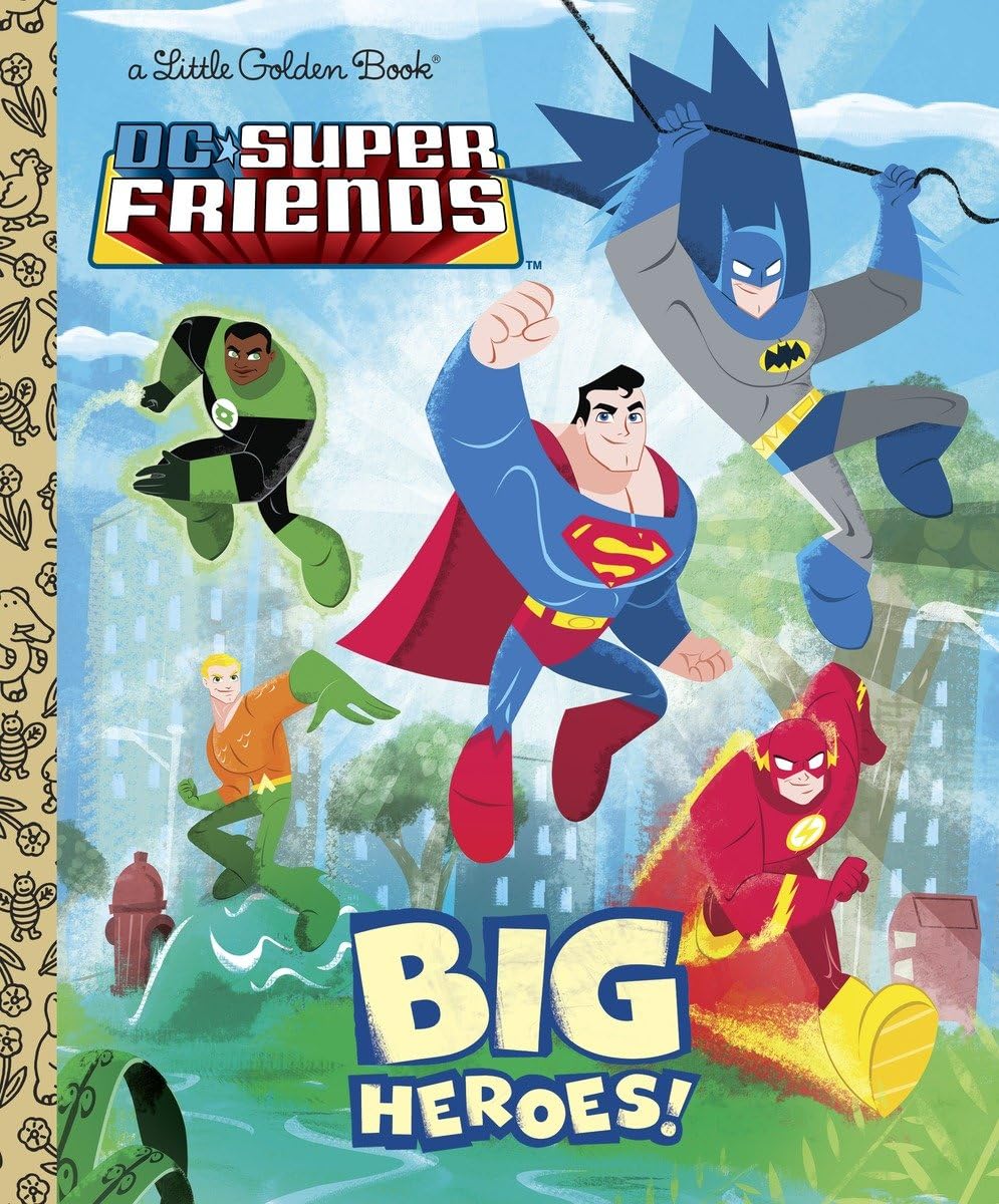 Big Heroes! (DC Super Friends) (Little Golden Book) - 6535