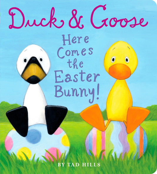 Duck & Goose, Here Comes the Easter Bunny!: An Easter Book for Kids and Toddlers - 3844