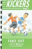 Kickers #2: Fake Out - 708