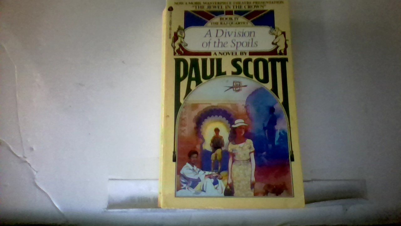 A Division of the Spoils (The Raj Quartet #4) - 2342