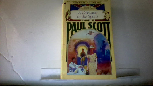 A Division of the Spoils (The Raj Quartet #4) - 2342