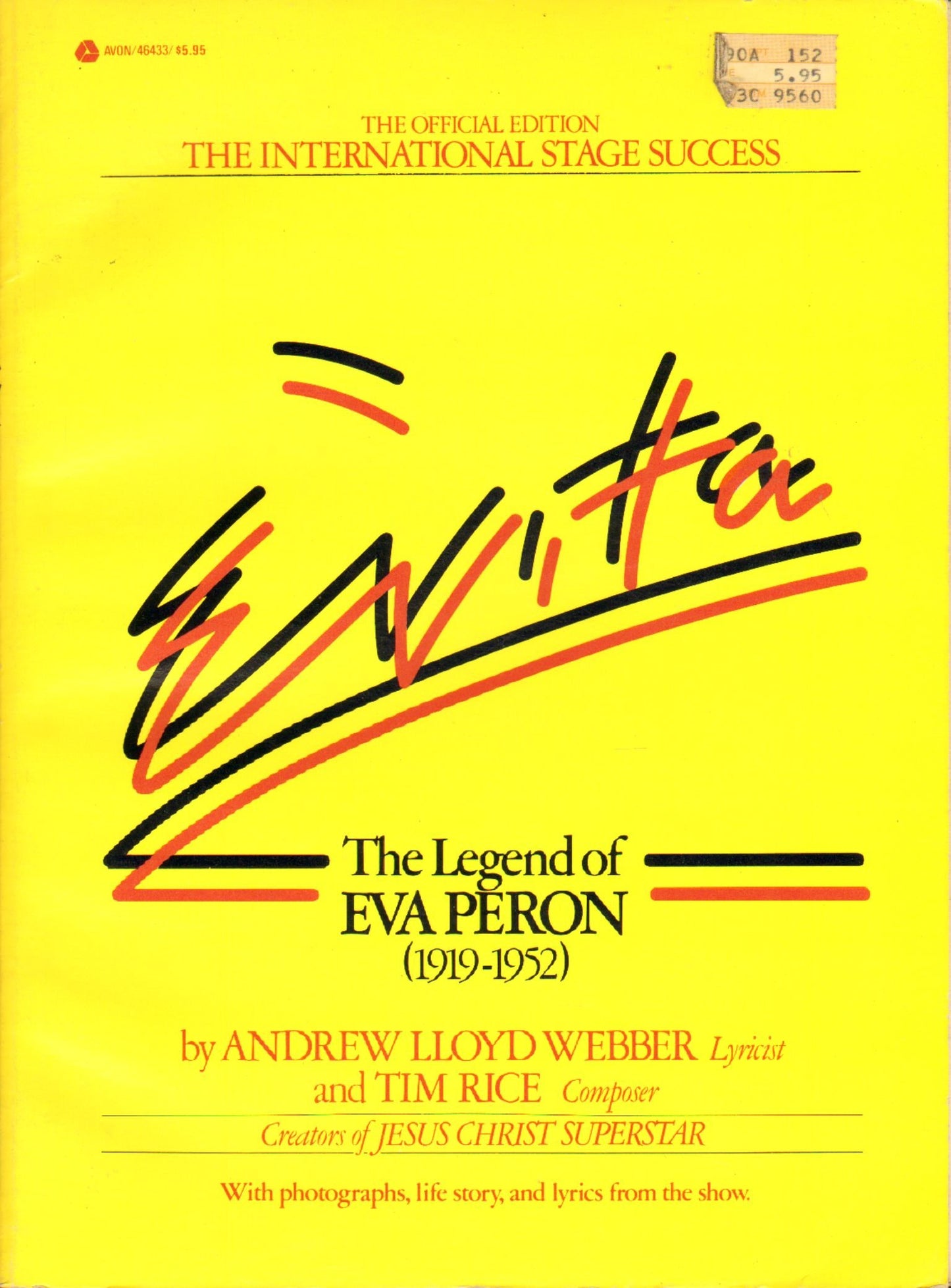 Evita, the Legend of Eva Peron (1919-1952)