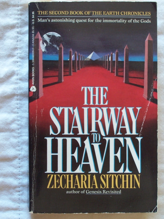 The Stairway to Heaven (The First Book of The Earth Chronicles)