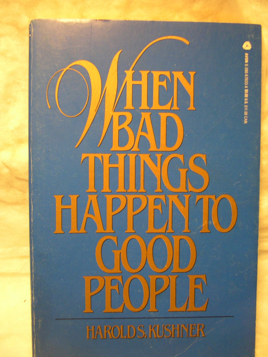 When Bad Things Happen to Good People