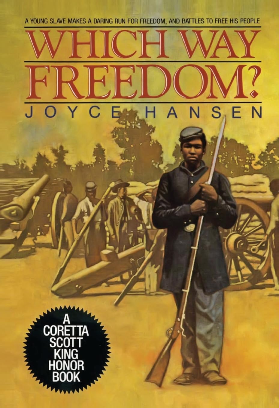 Which Way Freedom?: The Coretta Scott King Honor Book About an Enslaved Young Man's Daring Escape for Kids (Ages 8-12) (Obi and Easter Trilogy (Paperback))