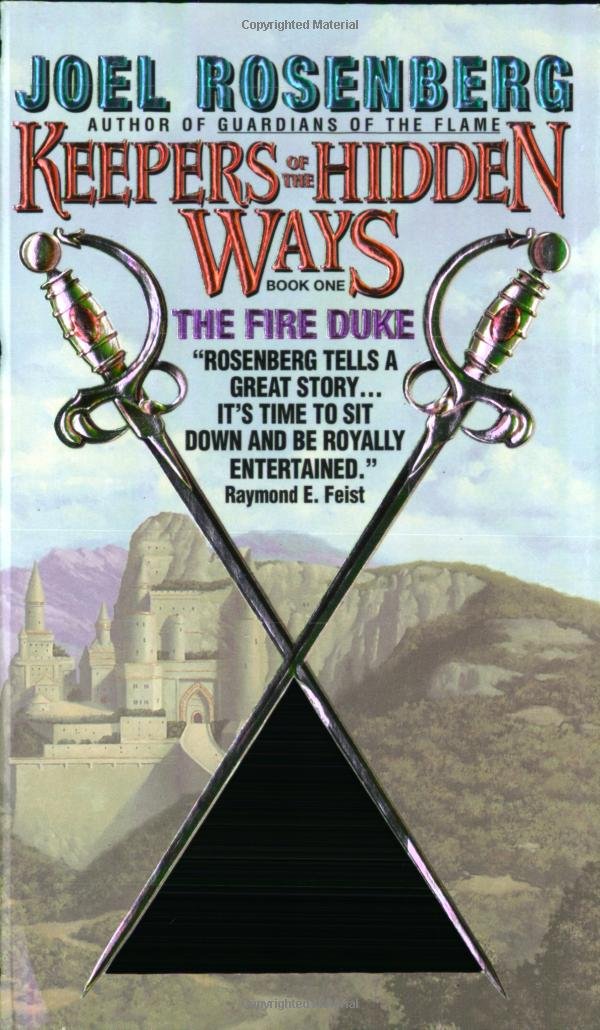 The Fire Duke: Keepers of the Hidden Ways Book One