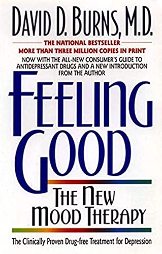 Feeling Good: Overcome Depression and Anxiety with Proven Techniques - 7016