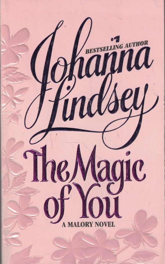 The Magic of You (Malory Novels) - 692