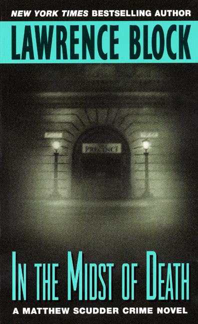 In the Midst of Death (Matthew Scudder) - 8843