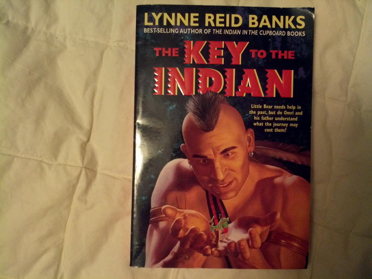 The Key to the Indian (Indian in the Cupboard)