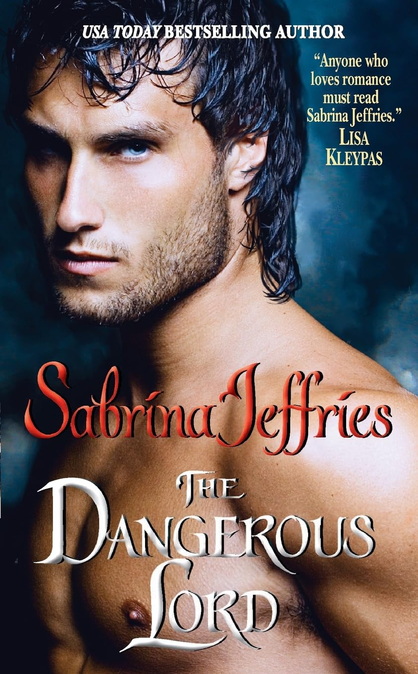 The Dangerous Lord (Lord Trilogy, Book 3)