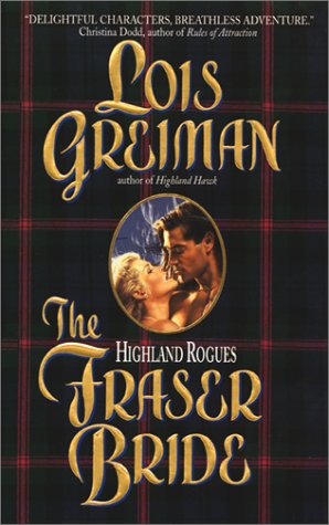Fraser Bride (The Highland Rogues)