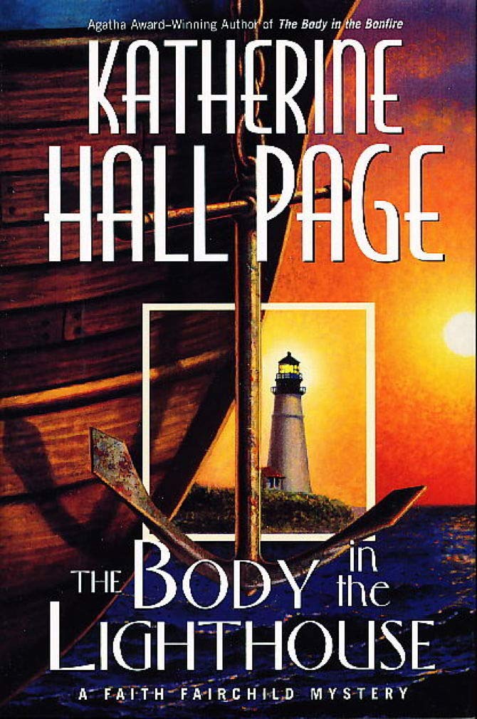 The Body in the Lighthouse: A Faith Fairchild Mystery (Faith Fairchild Mysteries)