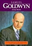 Samuel Goldwyn: Movie Mogul (American Dream Series)