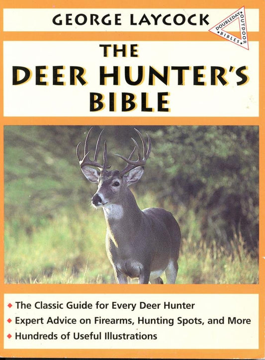 The Deer Hunters Bible