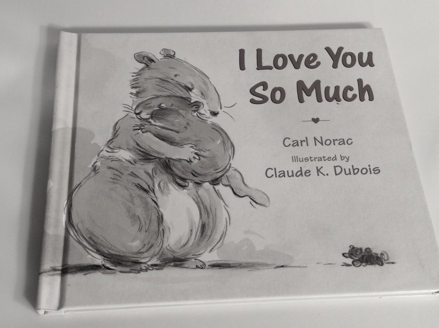 I Love You So Much