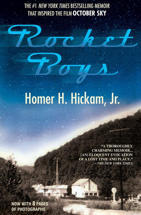 Rocket Boys: A Memoir (The Coalwood Series #1) - 77