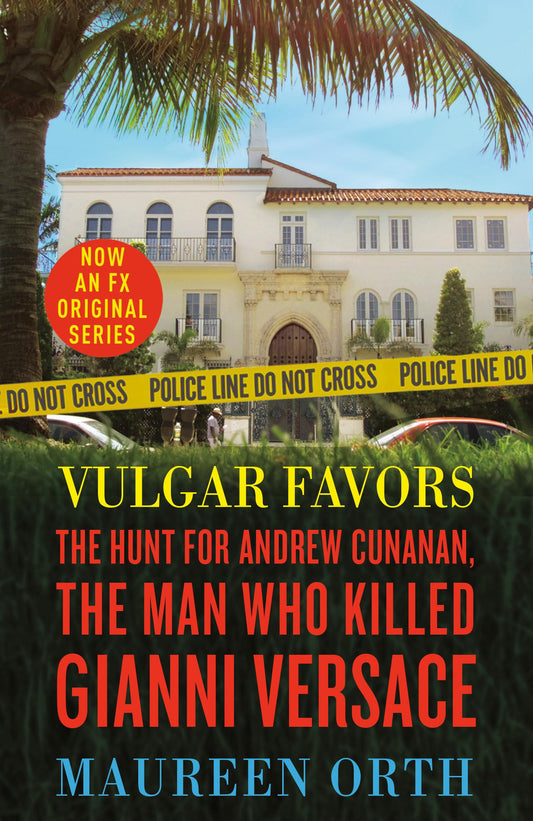 Vulgar Favors: The Assassination of Gianni Versace - 7826