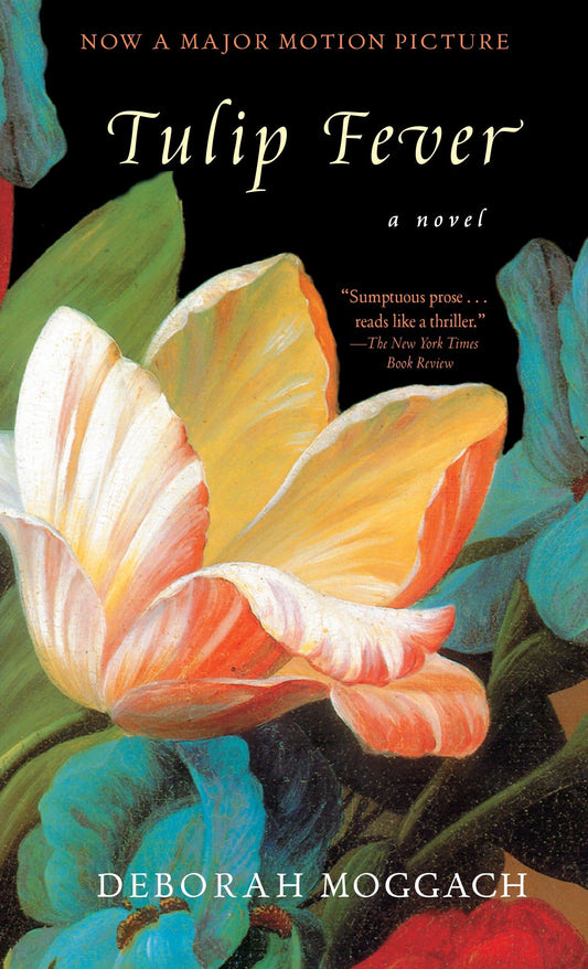 Tulip Fever: A Novel - 3649