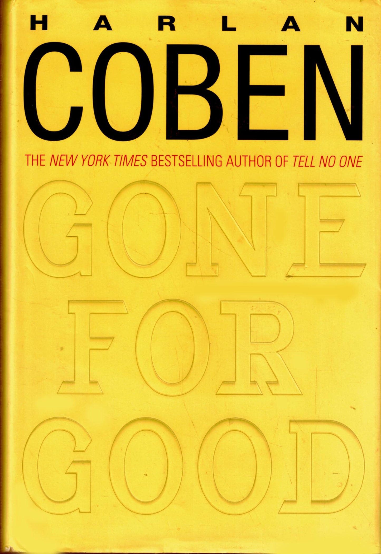GONE FOR GOOD