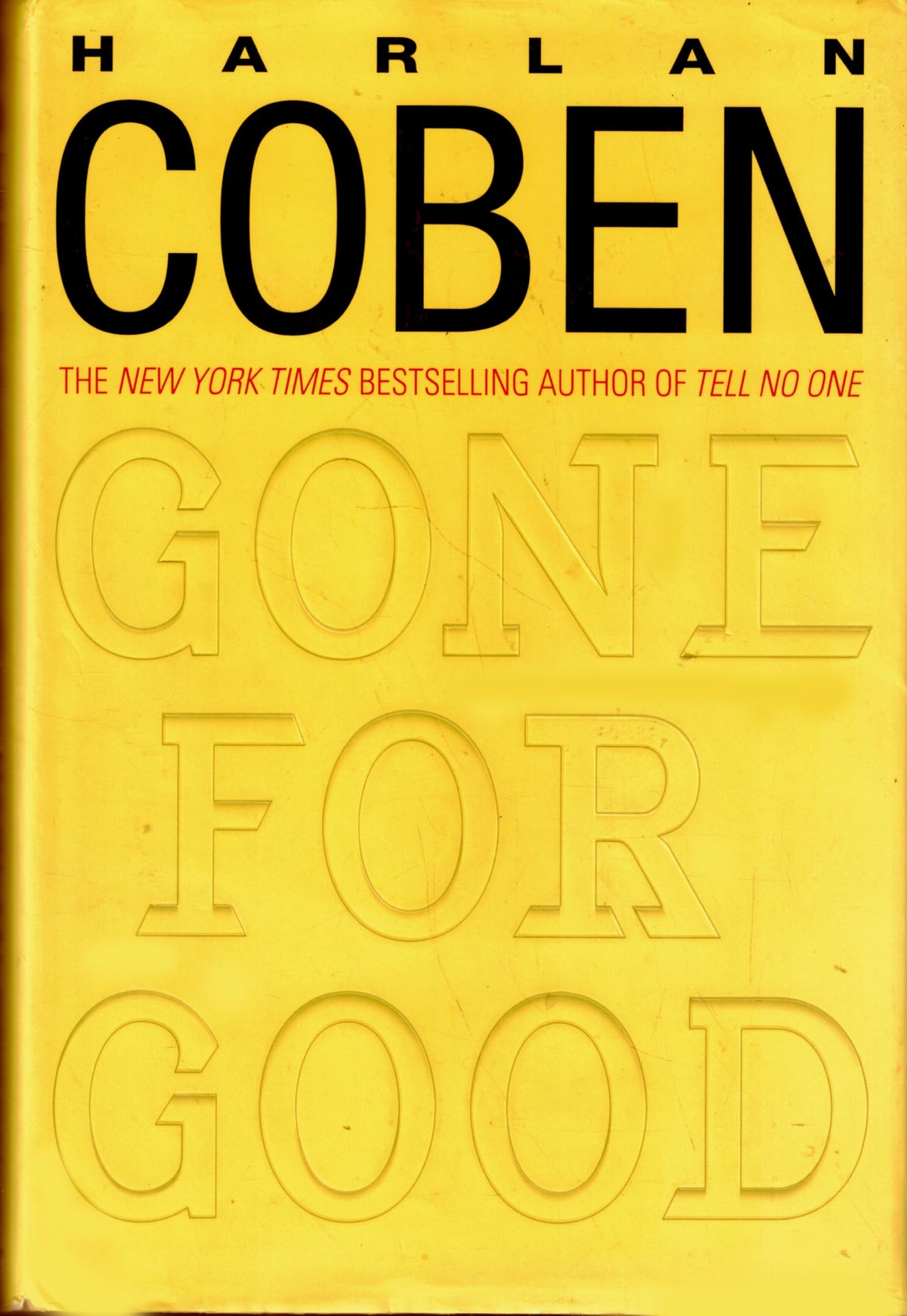 GONE FOR GOOD
