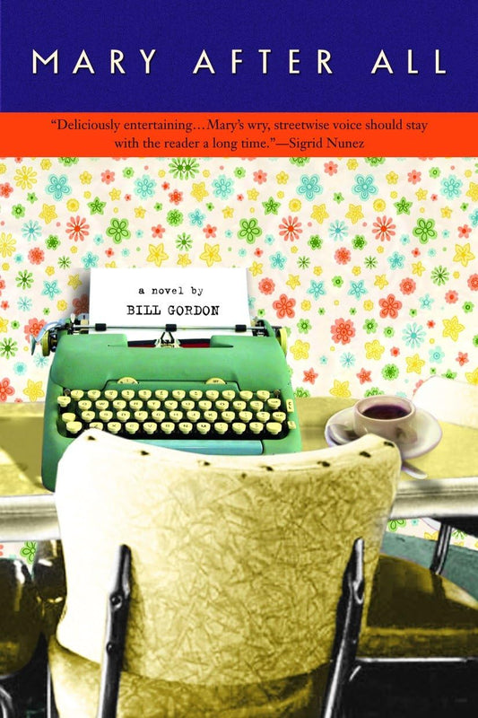 Mary After All: A Novel - 8862