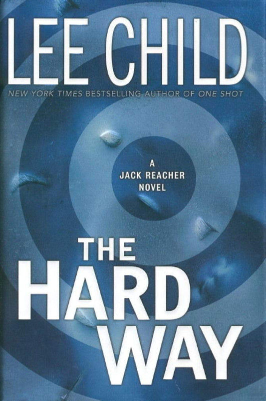 The Hard Way (Jack Reacher, No. 10) - 3098