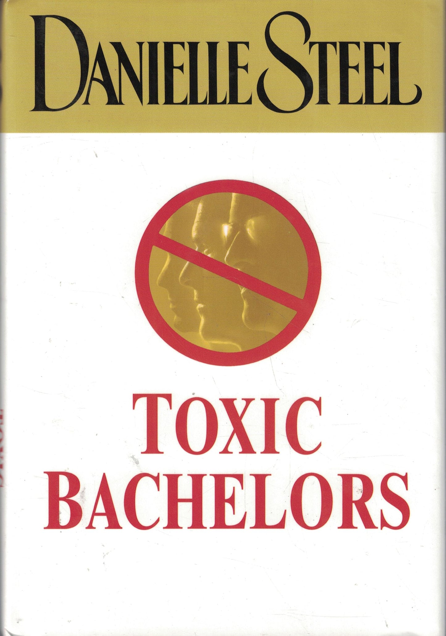 Toxic Bachelors (1st Edition) - 4269