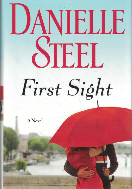 FIRST SIGHT: A NOVEL