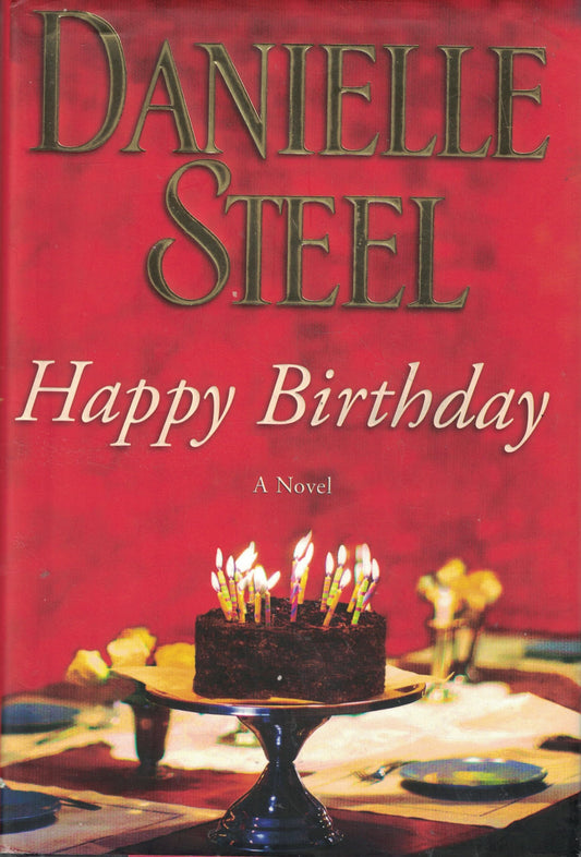HAPPY BIRTHDAY: A NOVEL