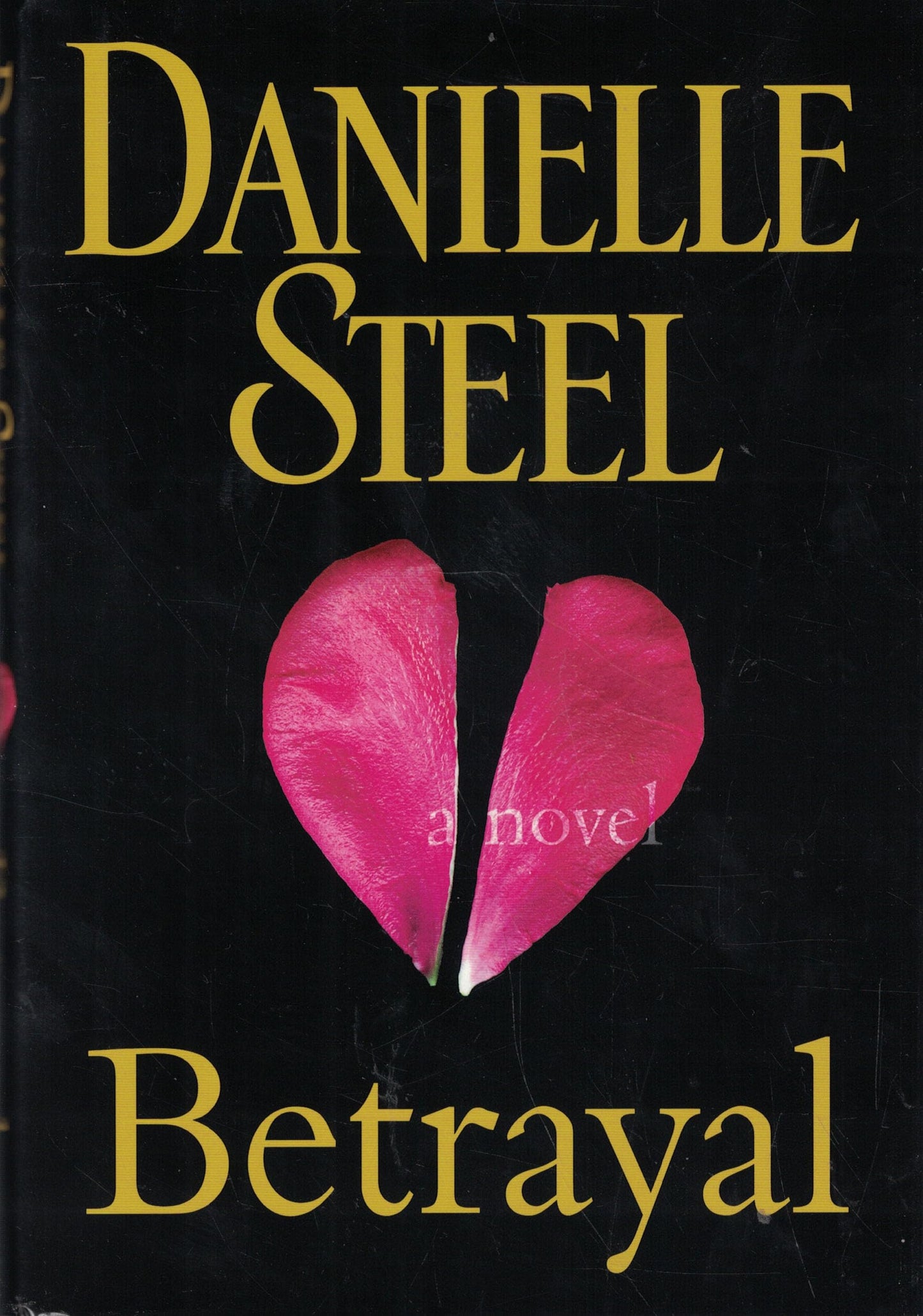 Betrayal: A Novel - 8571