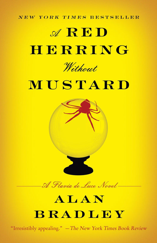 A Red Herring Without Mustard: A Flavia de Luce Novel - 8534