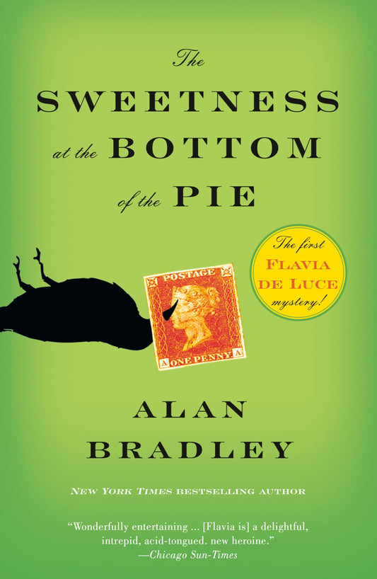 The Sweetness at the Bottom of the Pie: A Flavia de Luce Mystery - 326