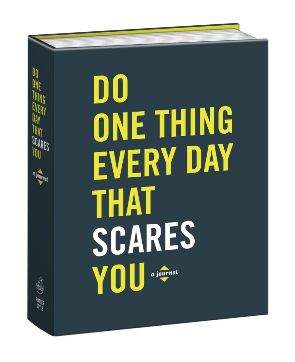 Do One Thing Every Day That Scares You: A Journal (Do One Thing Every Day Journals) - 5221