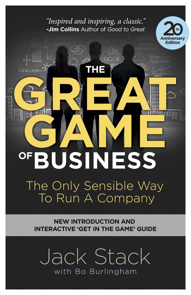 The Great Game of Business, Expanded and Updated: The Only Sensible Way to Run a Company - 9187