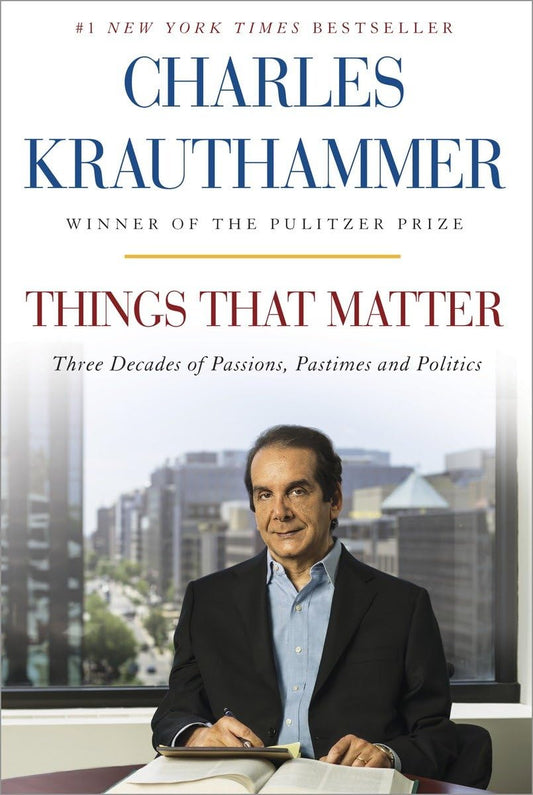 THINGS THAT MATTER: THREE DECADE