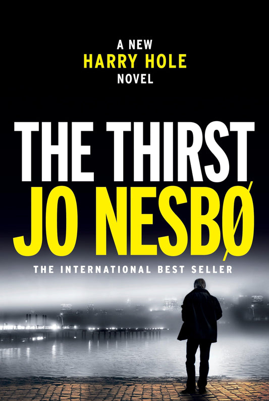 The Thirst: A Harry Hole Novel (Harry Hole Series) - 2127