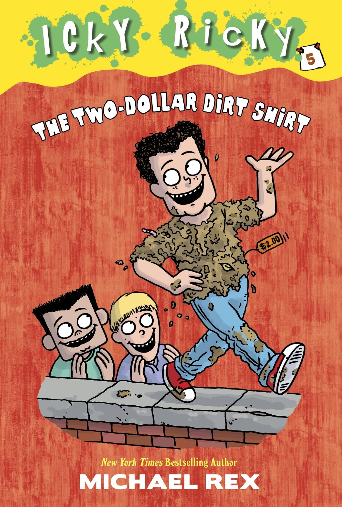 Icky Ricky #5: The Two-Dollar Dirt Shirt - 3683