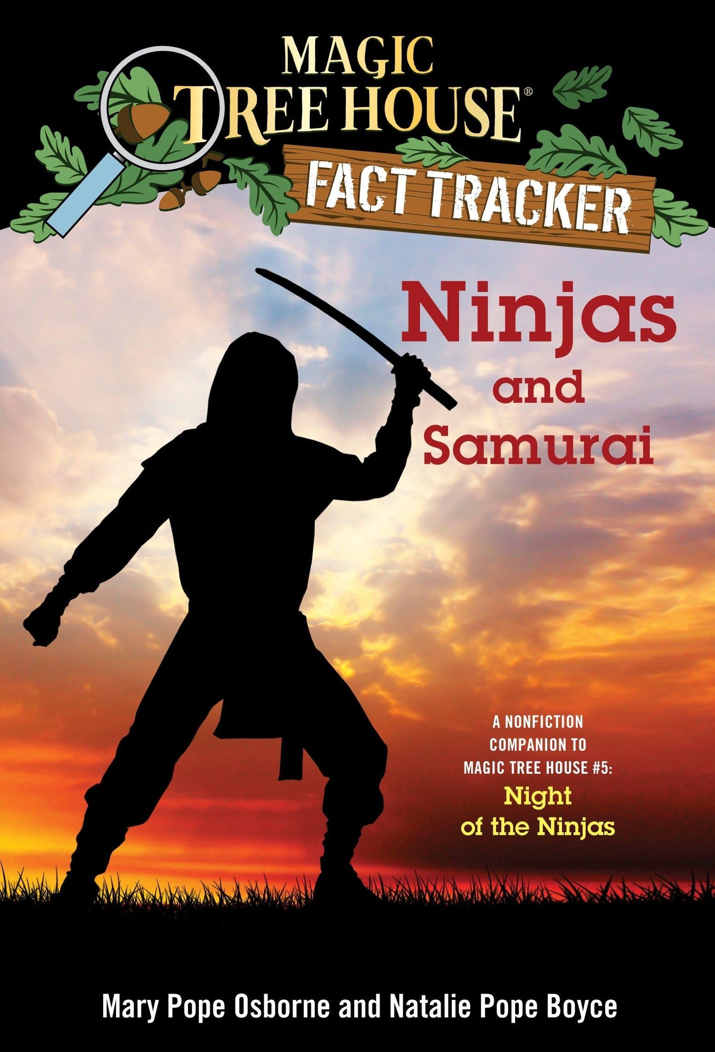 Ninjas and Samurai: A Nonfiction Companion to Magic Tree House #5: Night of the Ninjas (Magic Tree House (R) Fact Tracker) - 2810