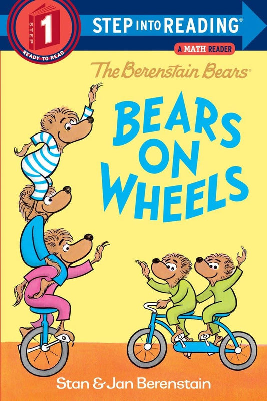 The Berenstain Bears Bears on Wheels (Step into Reading, Step 1)