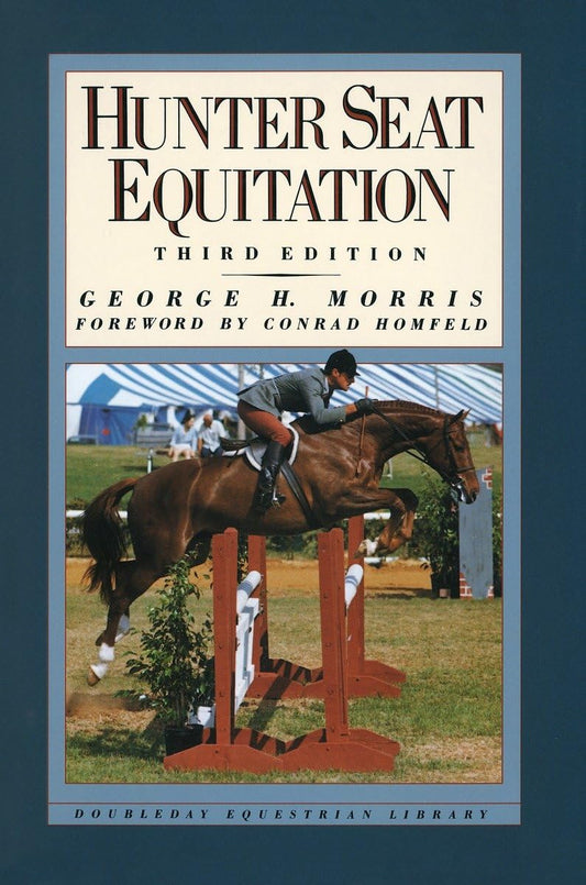 Hunter Seat Equitation: Third Edition - 915