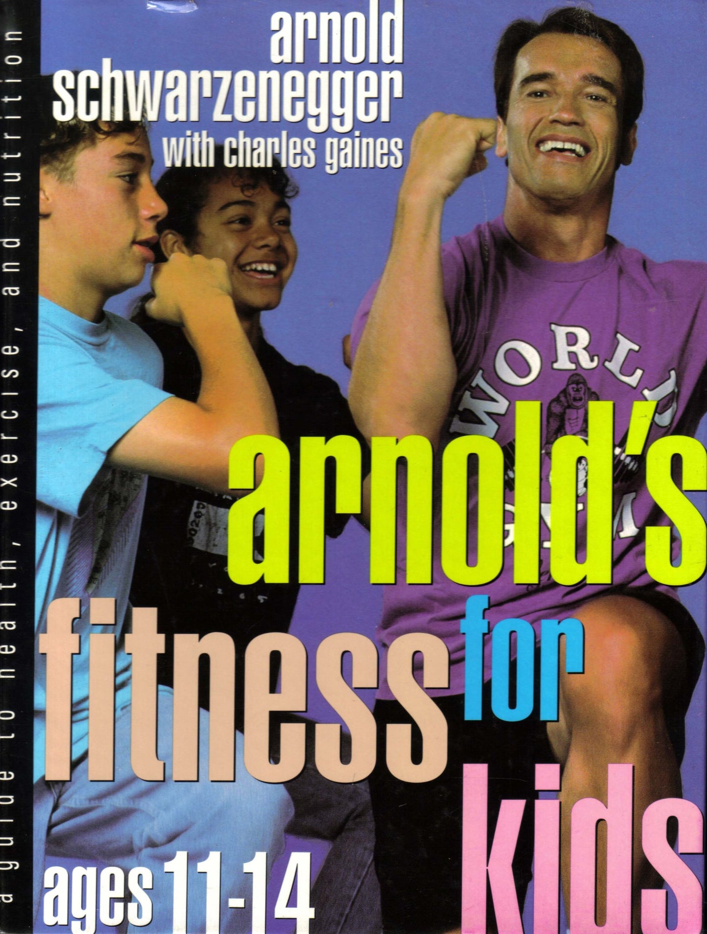 Arnold's Fitness for Kids, Age 11-14 - 1162