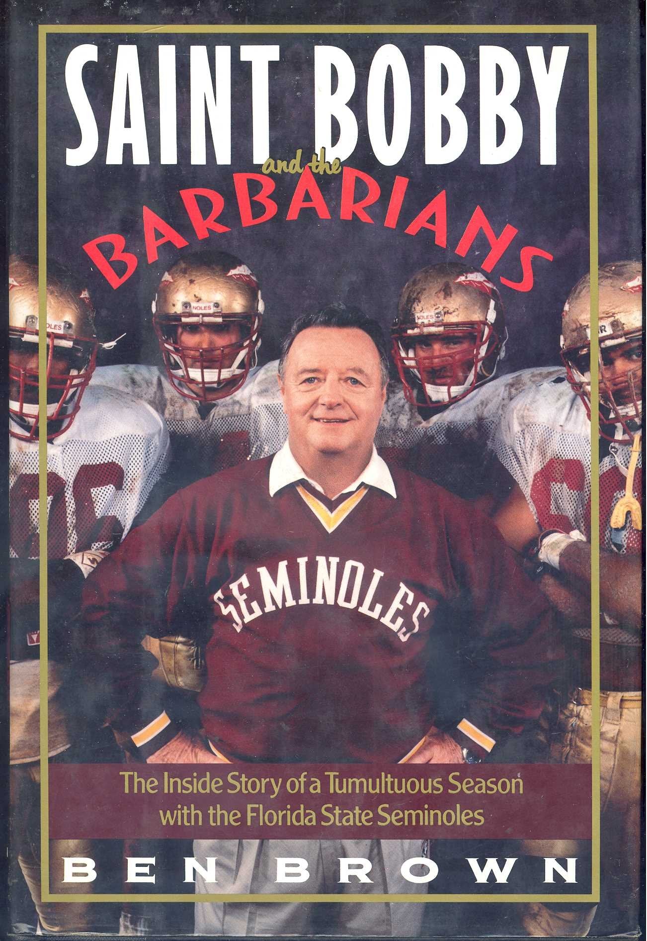 Saint Bobby and the Barbarians